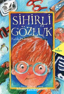 Sihirli Gözlük (Tek Kitap) - Fatih Erdoğan