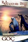 Drizzt Efsanesi 3. Kitap Kara Elf &Uuml;&ccedil;lemesi - G&ouml;&ccedil;