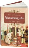 Klasik Türk Edebiyatında Hammamiyeler
