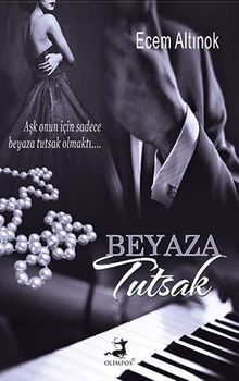 Beyaza Tutsak