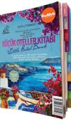K&uuml;&ccedil;&uuml;k Oteller Kitabı/The Little Hotel Book 2015
