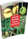 Bitkisel &Uuml;retimde Zararlı B&ouml;cekler