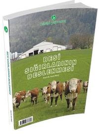 Besi Sığırlarının Beslenmesi