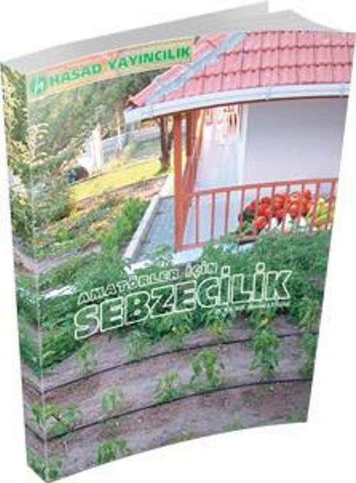 Amatörler İçin Sebzecilik