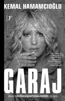 Garaj - Kemal Hamamcıoğlu