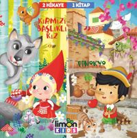 Kırmızı Başlıklı Kız ve Pinokyo