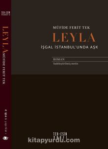 İşgal İstanbul’unda Aşk - Müfide Ferit Tek