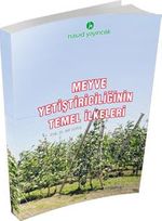Meyve Yetiştiriciliğinin Temel İlkeleri