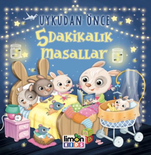 Uykudan Önce 5 Dakikalık Masallar