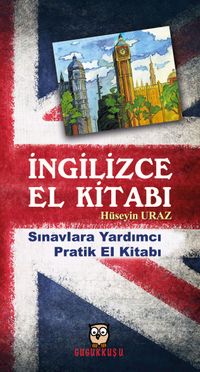 İngilizce El Kitabı & Sınavlara Yardımcı Pratik El kitabı