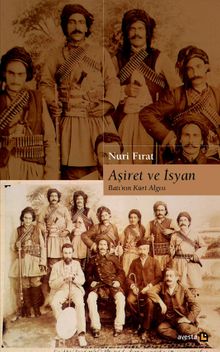 Aşiret ve İsyan & Batı'nın Kürt Algısı