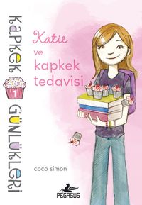 Katie ve Kapkek Tedavisi / Kapkek Günlükleri 1