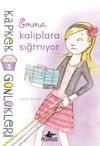 Emma Kalıplara Sığmıyor / Kapkek G&uuml;nl&uuml;kleri 3