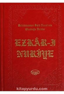Ezkar-ı Nuriye (Kod:1030) & Bediüzzaman Said Nursi'nin Okuduğu Virdler