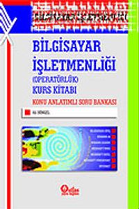 Bilgisayar İşletmenliği (Operatörlük) Kurs Kitabı