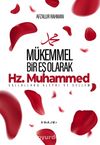 Hz. Muhammed (s.a.v) Mükemmel Bir Eş Olarak