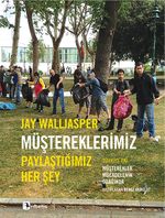 Müştereklerimiz & Paylaştığımız Her Şey