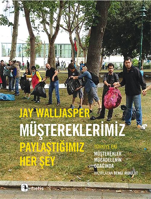 Müştereklerimiz & Paylaştığımız Her Şey