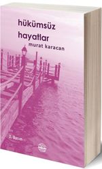 Hükümsüz Hayatlar