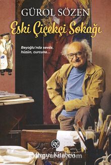 Eski Çiçekçi Sokağı - Gürol Sözen