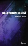 Kalaycının Dediği