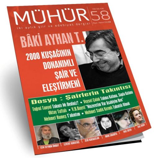 Mühür İki Aylık Şiir ve Edebiyat Dergisi Yıl:9 Sayı:58 Mayıs-Haziran 2015
