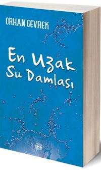En Uzak Su Damlası