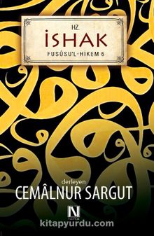 Hz. İshak /  Fususu'l Hikem 6 - Cemalnur Sargut