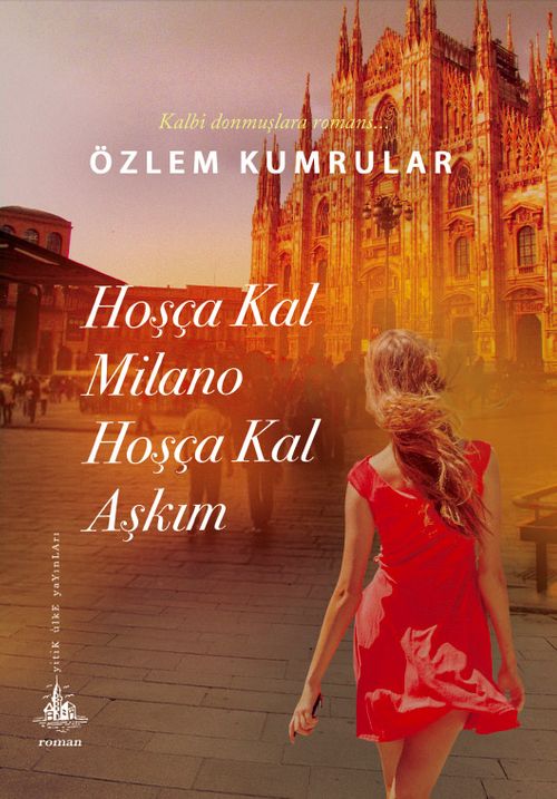 Hoşça Kal Milano Hoşça Kal Aşkım