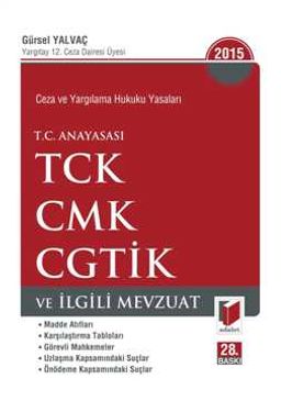 TC Anayasası TCK CMK CGTİK ve İlgili Mevzuat (Cep Boy)