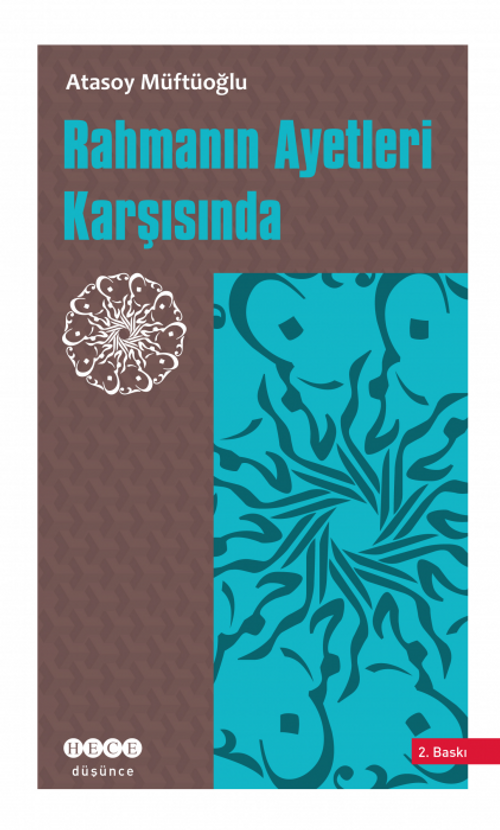 Rahmanın Ayetleri Karşısında