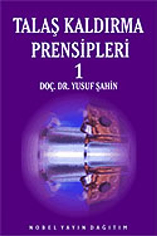 Talaş Kaldırma Prensipleri 1