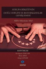 Avrupa Birliği'nin Doğu Avrupa ve Batı Balkanlar Genişlemesi