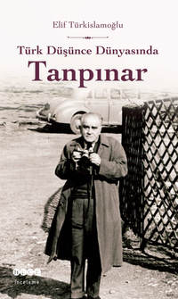 Türk Düşünce Dünyasında Tanpınar