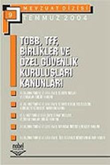 TOBB-TFF Birlikler ve Özel Güvenlik Kuruluşları Kanunları