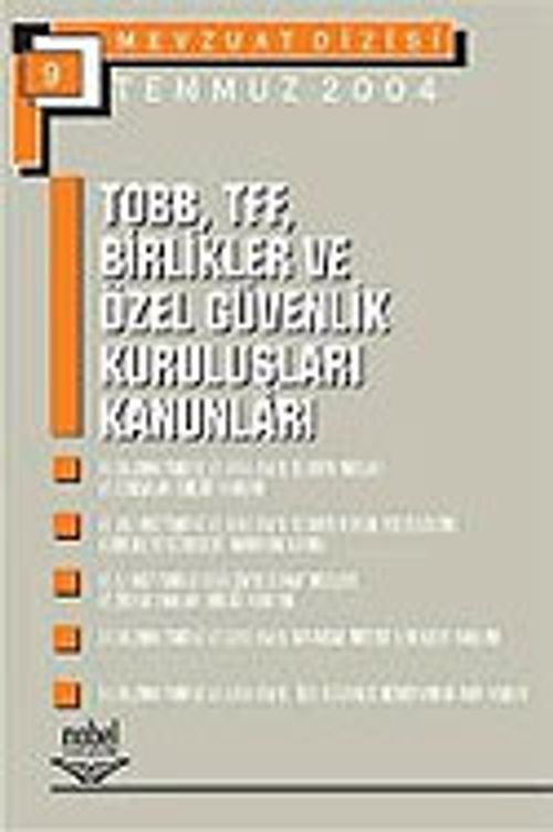TOBB-TFF Birlikler ve Özel Güvenlik Kuruluşları Kanunları