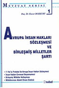 Avrupa İnsan Hakları Sözleşmesi ve Birleşmiş Milletler Şartı
