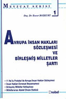 Avrupa İnsan Hakları Sözleşmesi ve Birleşmiş Milletler Şartı