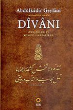 Abdülkadir Geylani Divanı Sufi Şiirleri ve Rumuzlu Makaleler