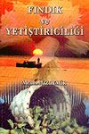 Fındık ve Yetiştiriciliği