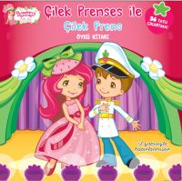 Çilek Prenses ile Çilek Prens Öykü Kitabı