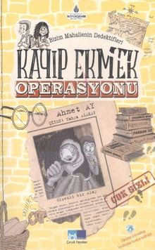 Kayıp Ekmek Operasyonu / Bizim Mahallenin Dedektifleri
