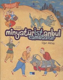 Levinin Minyatürleriyle Minyatür İstanbul - Cambazlar