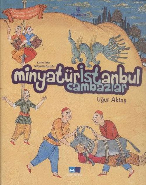 Levinin Minyatürleriyle Minyatür İstanbul - Cambazlar