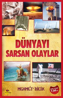 Dünyayı Sarsan Olaylar