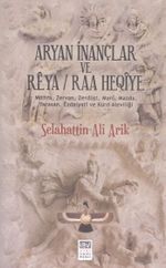 Aryan İnançlar ve Reya