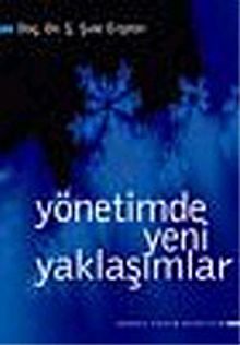 Yönetimde Yeni Yaklaşımlar