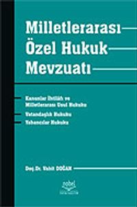 Milletlerarası Özel Hukuk Mevzuatı