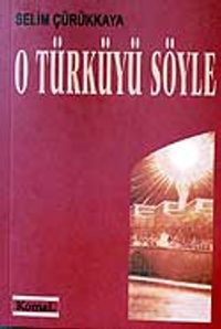 O Türküyü Söyle