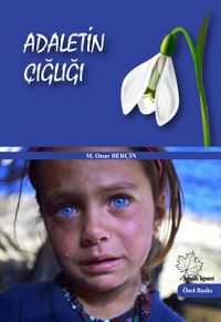 Adaletin Çığlığı